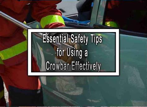 can a crowbar open a metal box|crowbar safety tips.